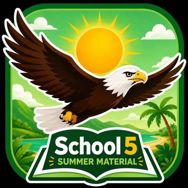 School 5 Summer Information